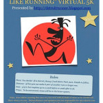 "I Just Felt Like Running" Virtual 5k Report