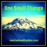 #OneSmallChange Week 11