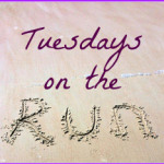 Tuesdays-on-the-run1