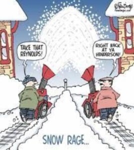 Snow rage