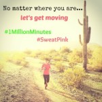 Monday Motivation – #1MillionMinutes