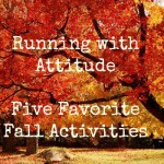 Friday Five – Favorite Fall Activities