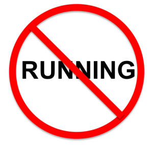 no running