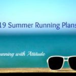 Summer Running Plans
