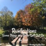 Some September Runfessions