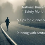 Fit Five Friday – National Running Safety Month