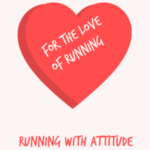 For the Love of Running
