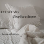 Sleep like a Runner