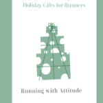 Fit Five Friday – Holiday Gifts for Runners