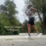 5 Running Lessons in Progress